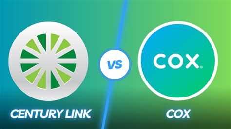 cox or centurylink.